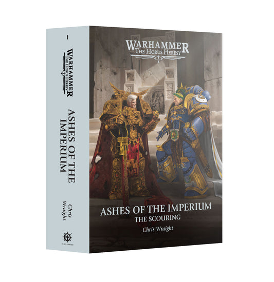 Horus Heresy: Ashes of the Imperium: The Scouring (HB)